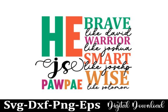 Download He is DAD, Father's Day Popular SVG PNG - Popular Collection