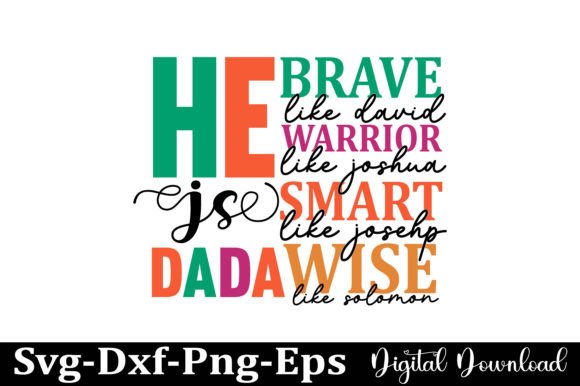 Download He is DAD, Father's Day Popular SVG PNG - Popular Collection