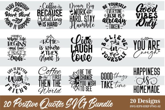 Download 20 Positive Quotes SVG Bundle Inspirati - Quotes Collection