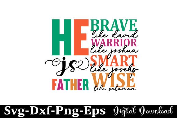 Download He is DAD, Father's Day Popular SVG PNG - Popular Collection