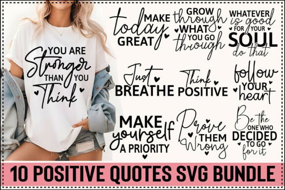 Download Positive Quotes SVG Bundle - Quotes Collection