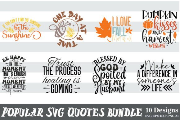 Download Popular SVG Design Quotes Bundle - Quotes Collection