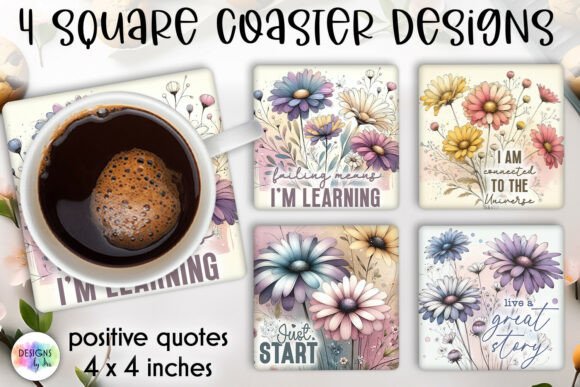 Download Positive Quotes Spring Floral Coaster - Quotes Collection